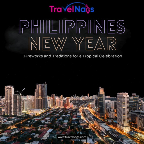 New Year Philippines: Fireworks & Traditions! New ...